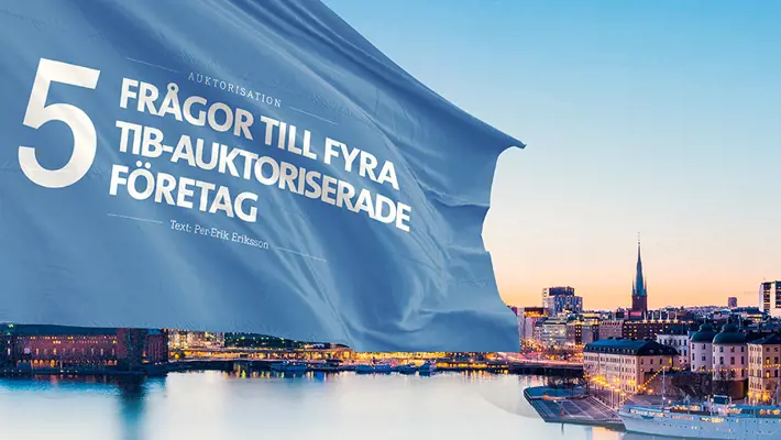 5 frågor till fyra TIB-autoriserade företag
